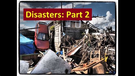 Watch Part Two: Disaster .